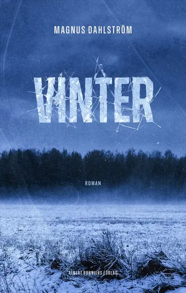 Magnus Dahlström - Vinter, Inbunden. Tillgänglighet: Lägg till