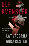 Lt vgorna gra resten