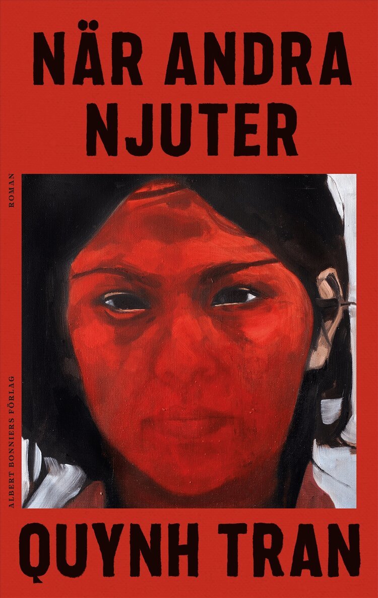 Quynh Tran - När andra njuter, E-bok