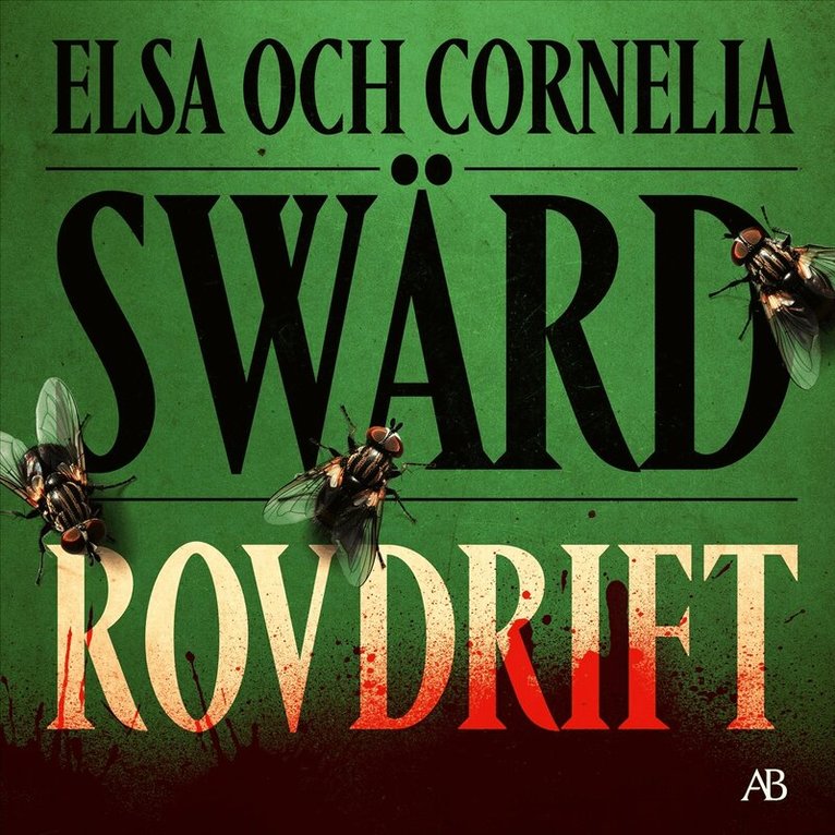 Elsa Swärd, Cornelia Swärd - Rovdrift, Ljudbok