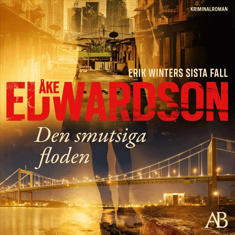 Åke Edwardson - Den smutsiga floden, Ljudbok