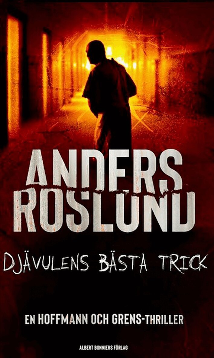 Anders Roslund - Djävulens bästa trick, E-bok