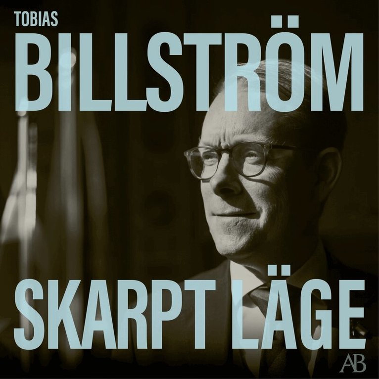 Tobias Billström - Skarpt läge, Ljudbok