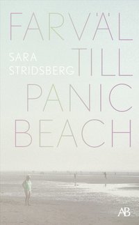 Farvl till Panic Beach