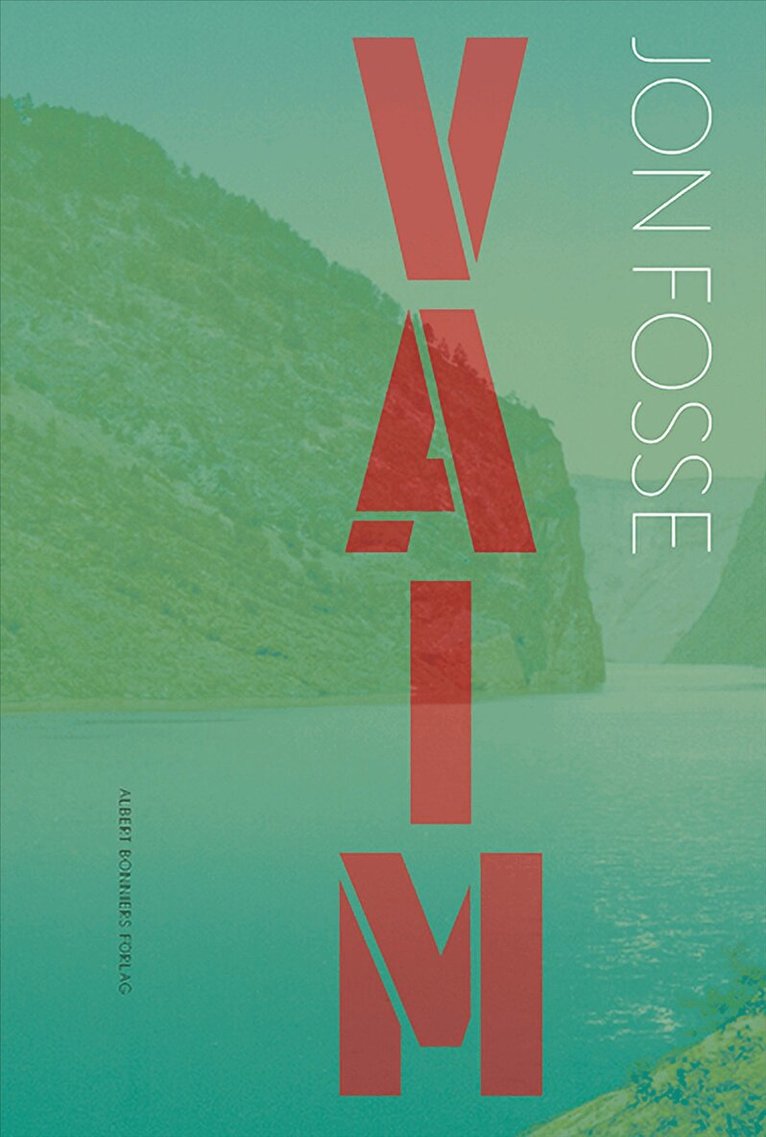 Jon Fosse - Vaim, Inbunden