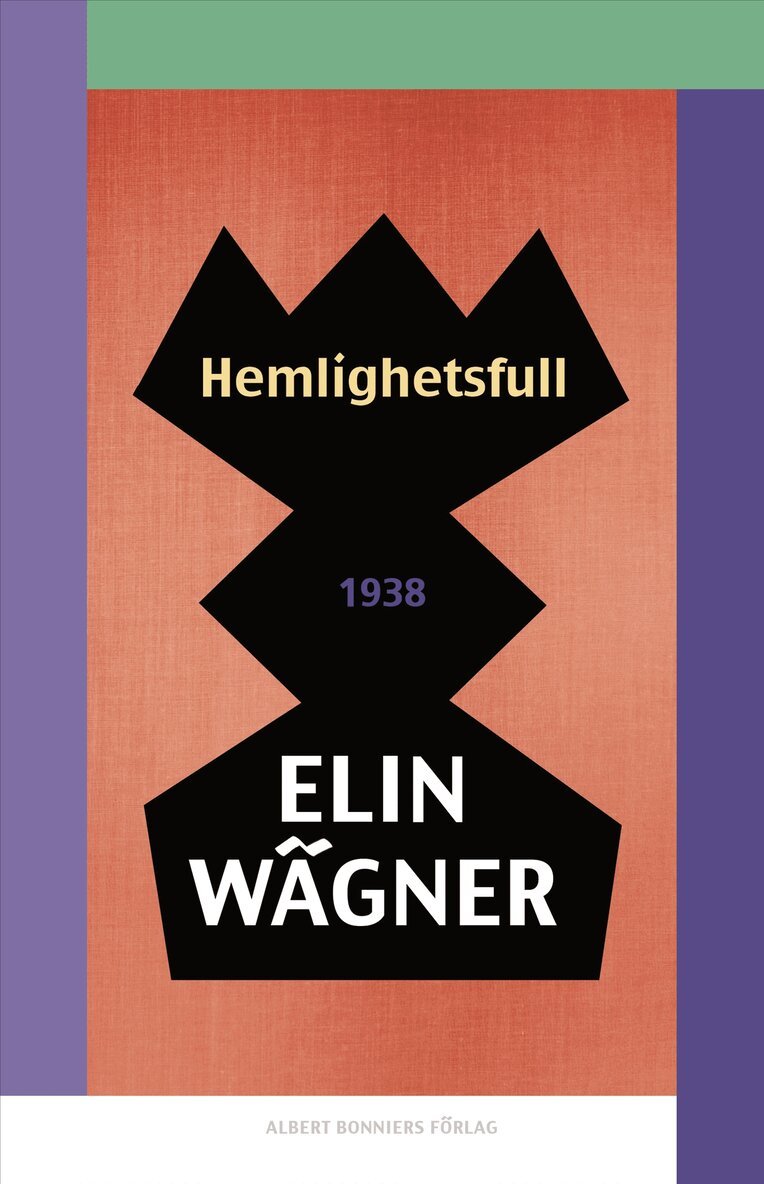 Elin Wägner - Hemlighetsfull, Häftad
