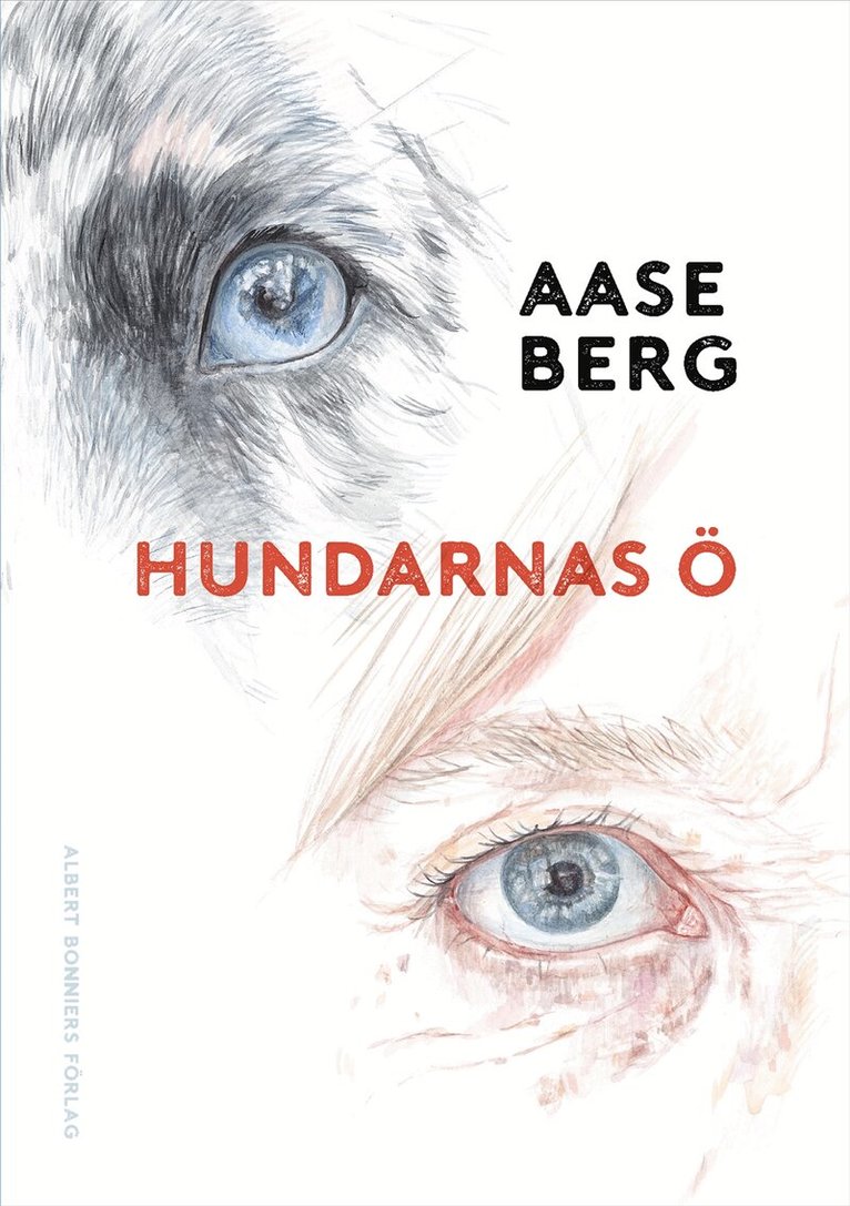 Aase Berg - Hundarnas ö, E-bok
