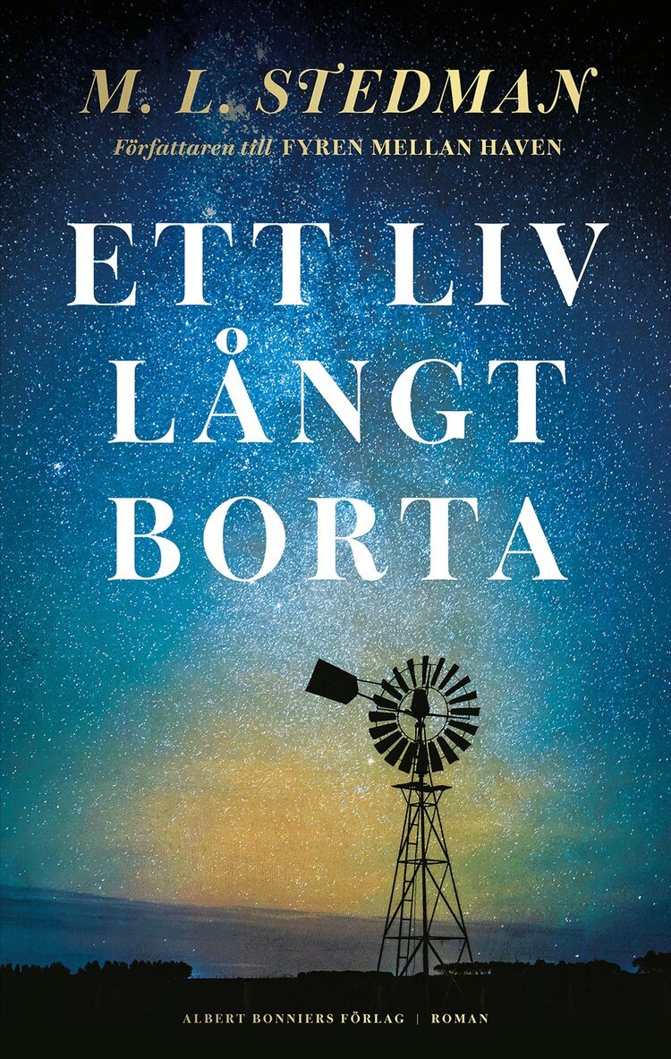 M. L. Stedman - Ett liv långt borta, E-bok