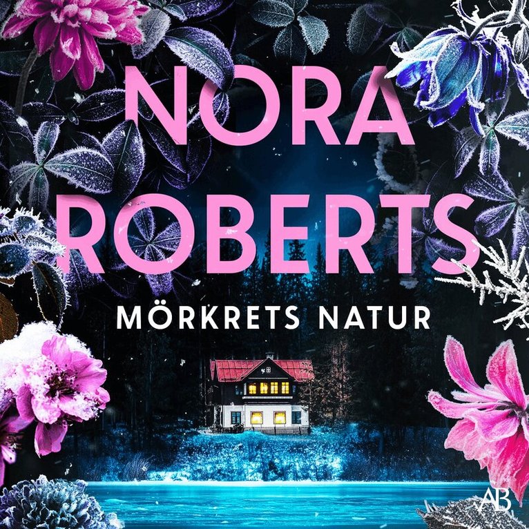 Nora Roberts - Mörkrets natur, Ljudbok