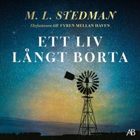 Ett liv l�ngt borta