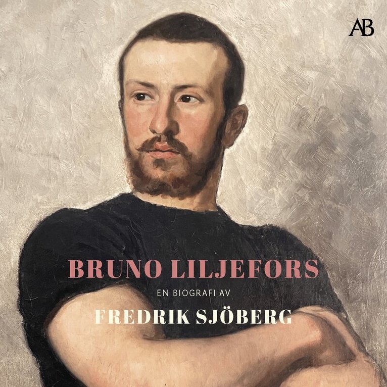 Fredrik Sjöberg - Bruno Liljefors : en biografi, Ljudbok