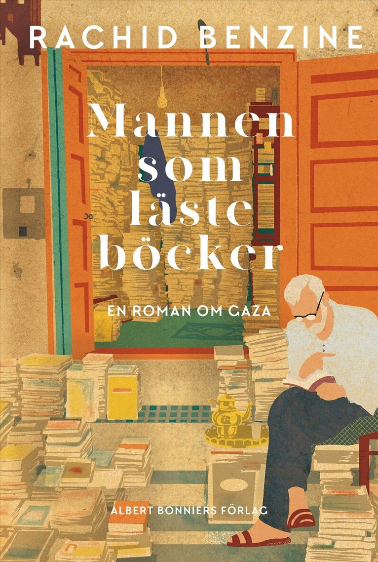 Rachid Benzine - Mannen som läste böcker : en roman om Gaza, E-bok