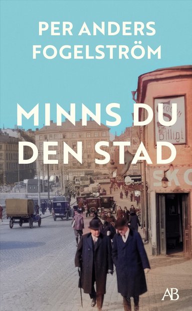 Per Anders Fogelström - Minns du den stad, Pocket