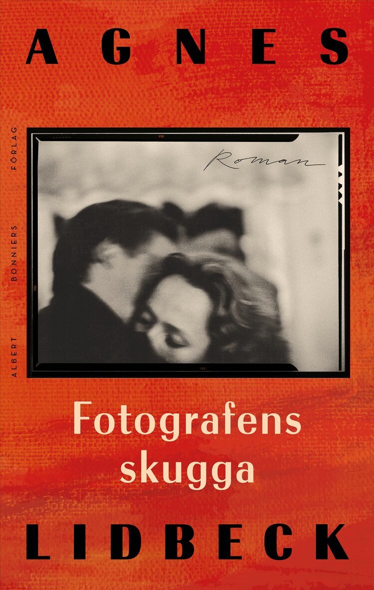 Agnes Lidbeck - Fotografens skugga, E-bok