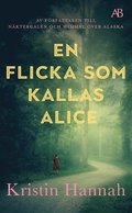 En flicka som kallas Alice