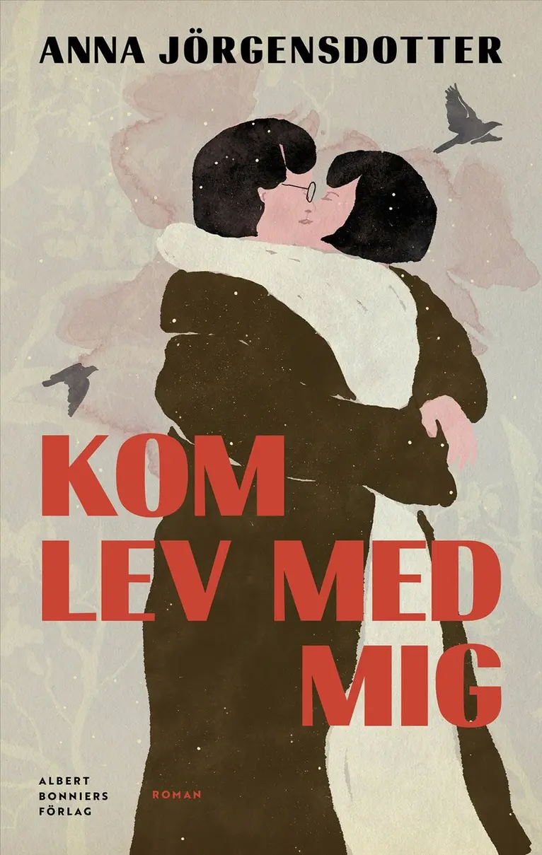 Anna Jörgensdotter - Kom lev med mig, Inbunden. Tillgänglighet: Kommande