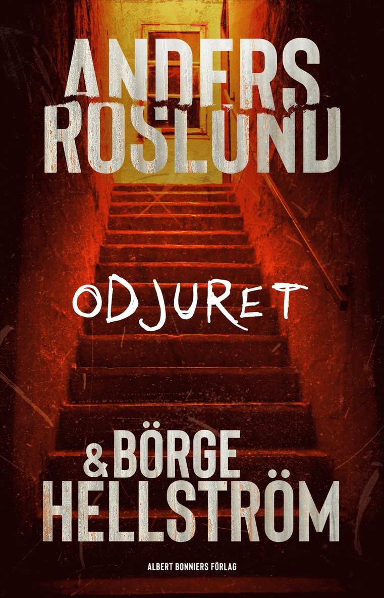 Anders Roslund, Börge Hellström - Odjuret, E-bok