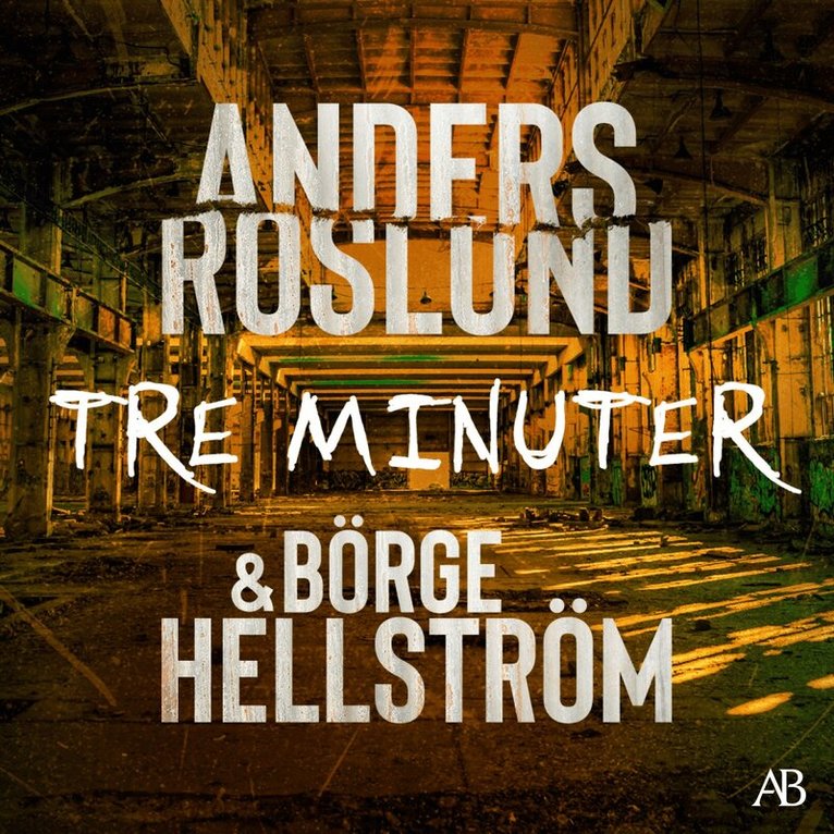 Anders Roslund, Börge Hellström - Tre minuter, Ljudbok