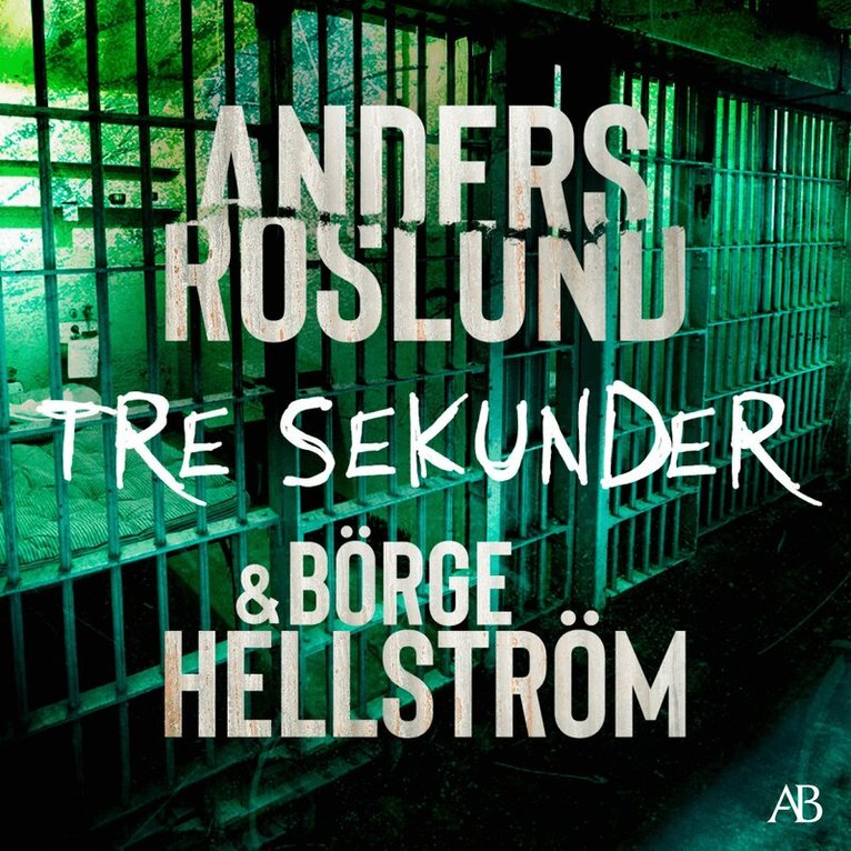 Anders Roslund, Börge Hellström - Tre sekunder, Ljudbok