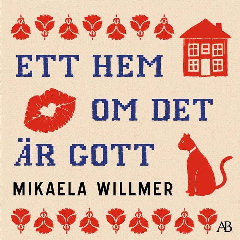 Mikaela Willmer - Ett hem om det är gott, Ljudbok