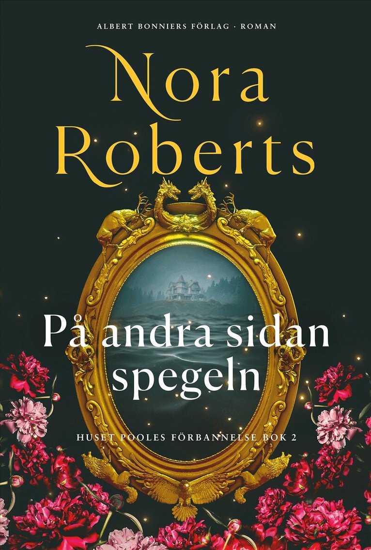 Nora Roberts - På andra sidan spegeln, E-bok