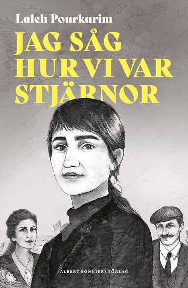 Laleh Pourkarim - Jag såg hur vi var stjärnor, Inbunden. Tillgänglighet: Förboka