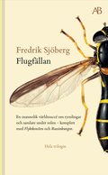 Flugf�llan ; Flyktkonsten ; Russinkungen