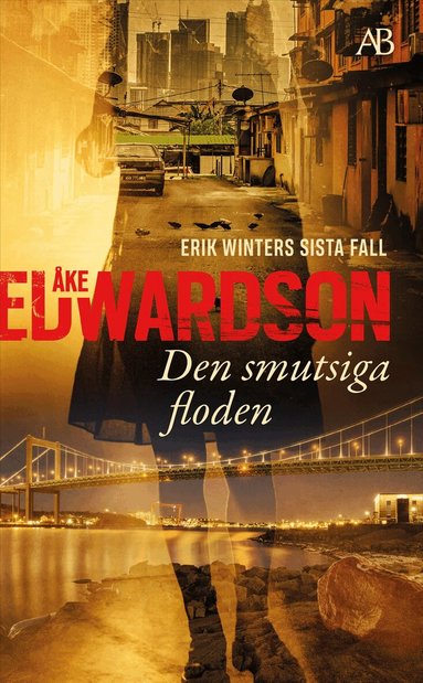Åke Edwardson - Den smutsiga floden, Pocket