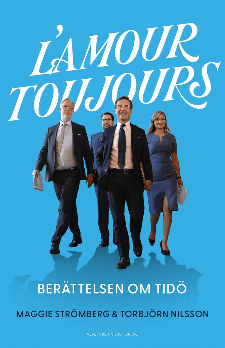 Maggie Strömberg, Torbjörn Nilsson - L’amour toujours : Berättelsen om Tidö, E-bok