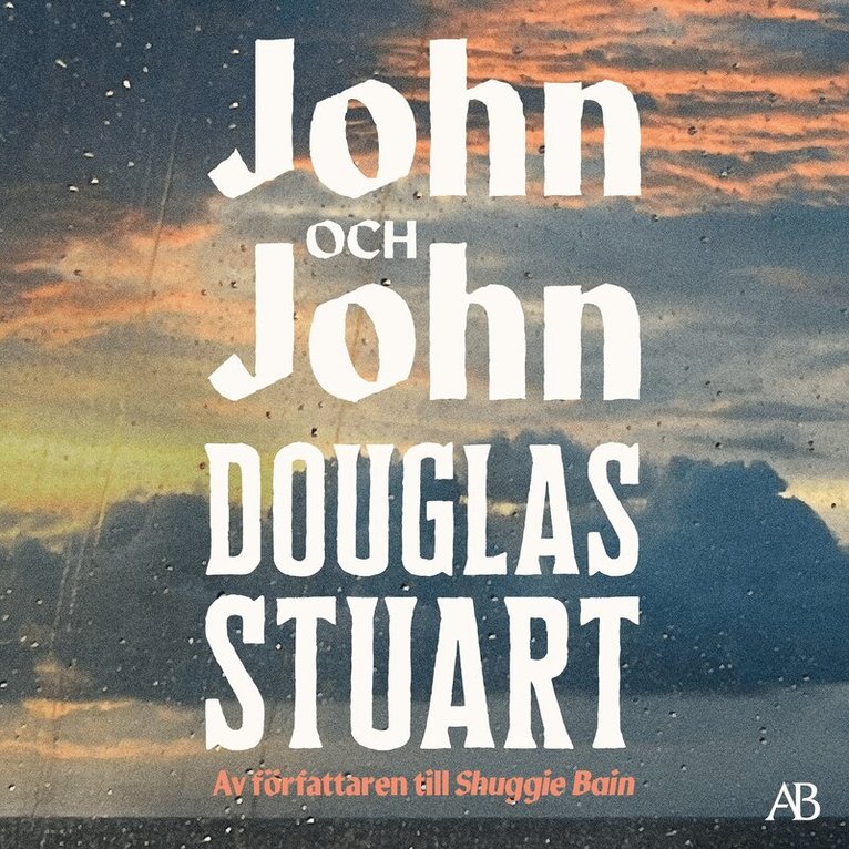 Douglas Stuart - John och John, Ljudbok
