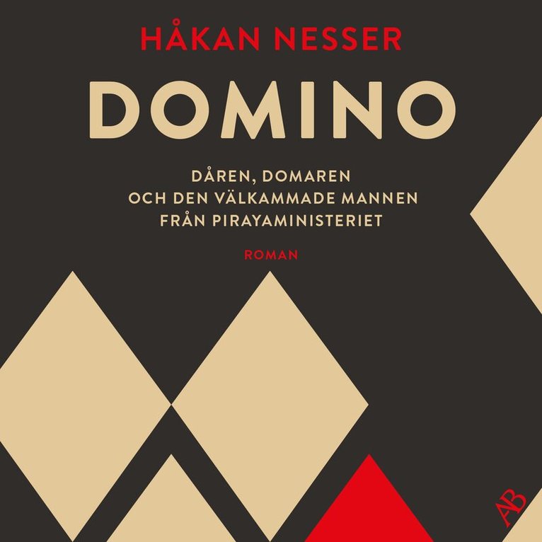 Håkan Nesser - Domino : Dåren, domaren och den välkammade mannen från pirayaministeriet, Ljudbok
