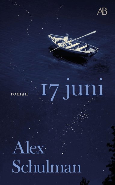Alex Schulman - 17 juni, Pocket. Tillgänglighet: Lägg till