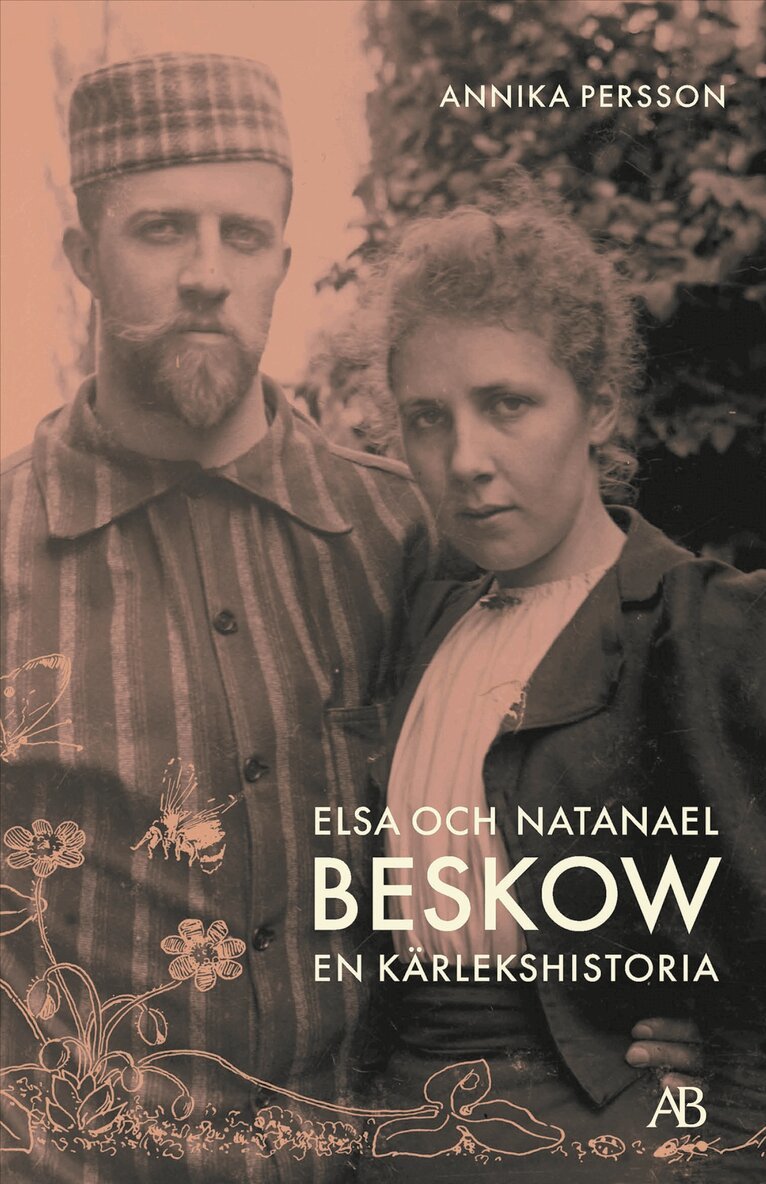 Annika Persson - Elsa och Natanael Beskow : en kärlekshistoria, Storpocket