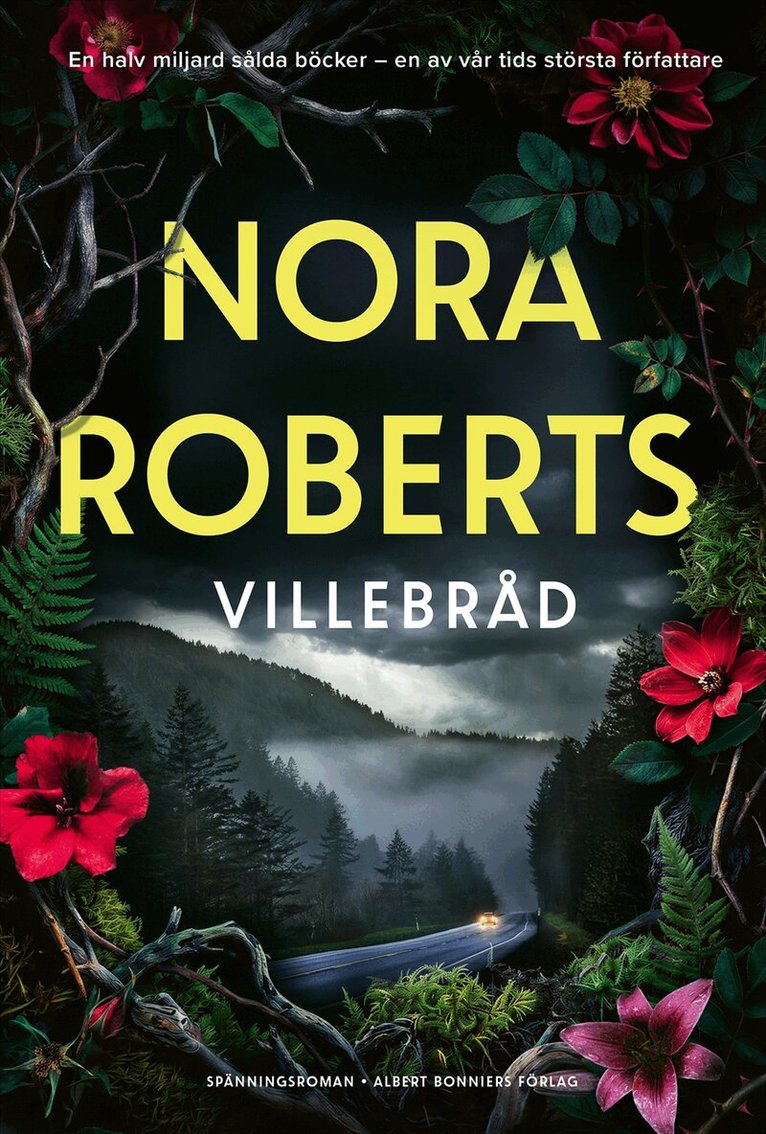 Nora Roberts - Villebråd, Inbunden