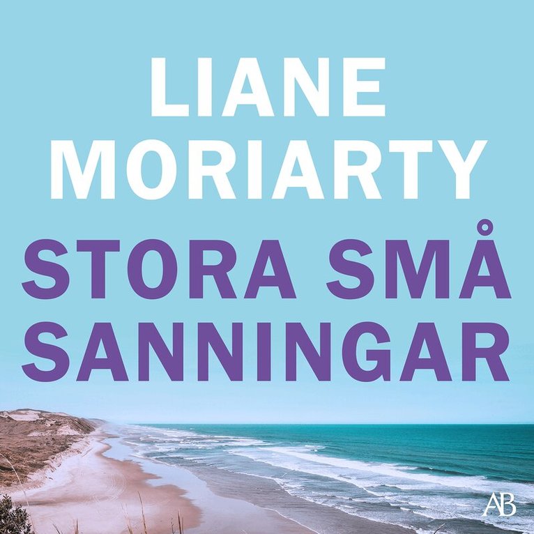 Liane Moriarty - Stora små sanningar, Ljudbok