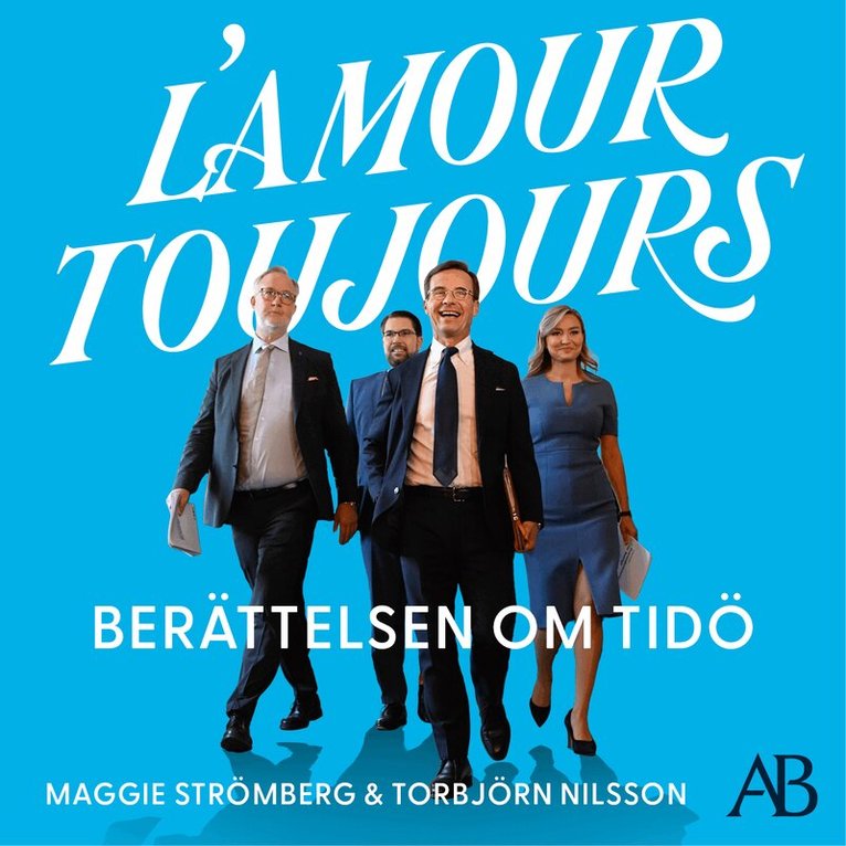 Maggie Strömberg, Torbjörn Nilsson - L’amour toujours : Berättelsen om Tidö, Ljudbok. Tillgänglighet: Lägg i varukorg