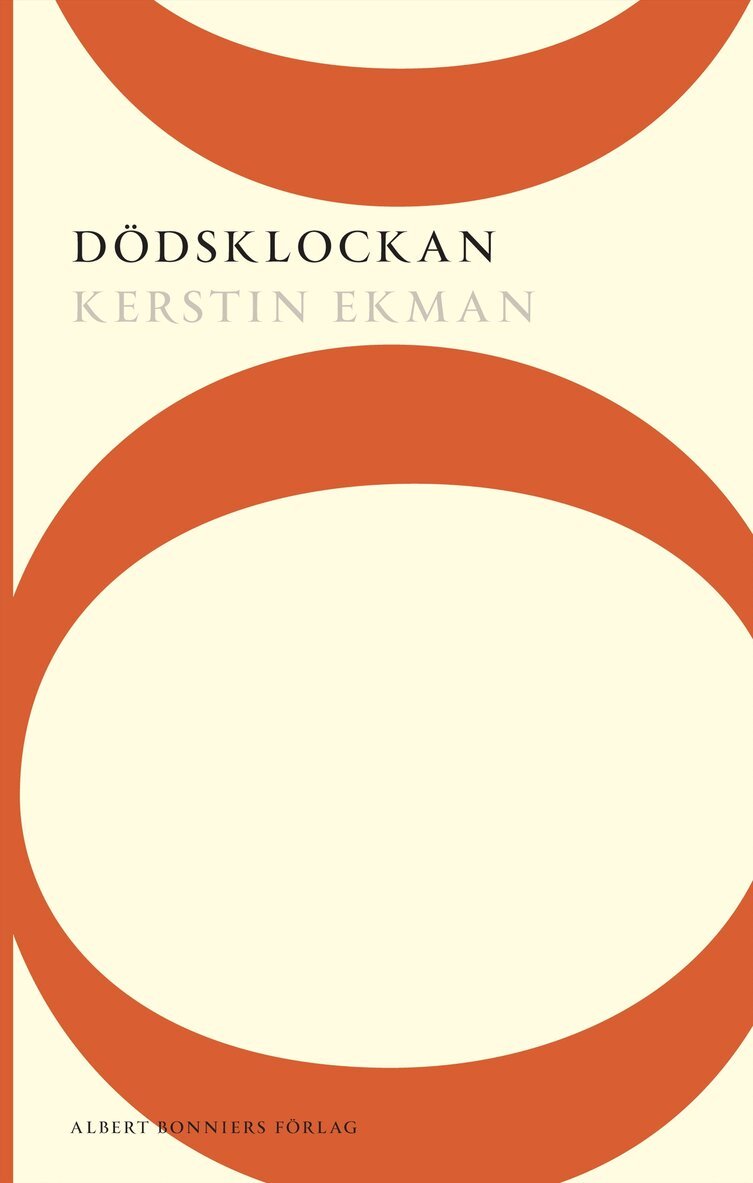 Kerstin Ekman - Dödsklockan, Häftad