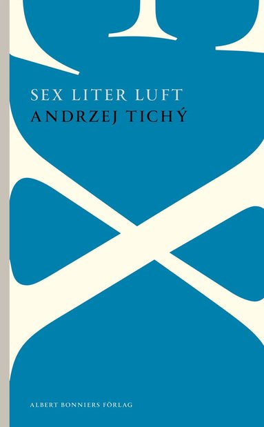 Andrzej Tichý - Sex liter luft, Häftad