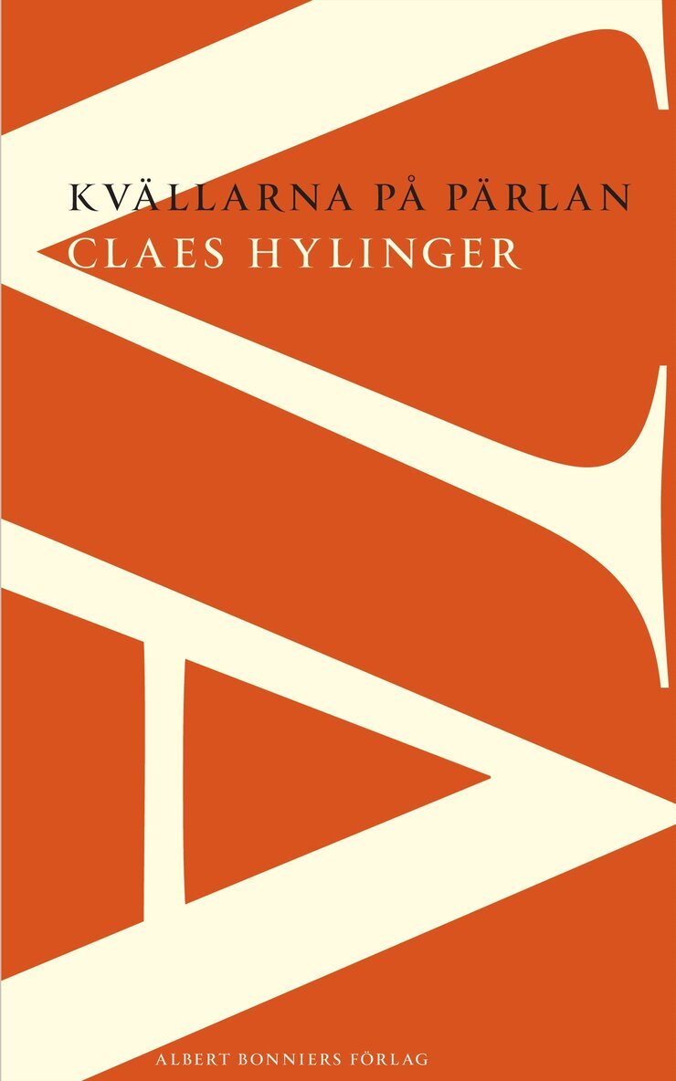 Claes Hylinger - Kvällarna på Pärlan, Häftad
