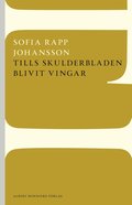 Tills skulderbladen blivit vingar