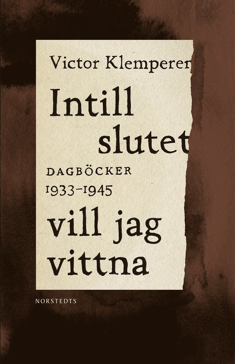 Victor Klemperer - Intill slutet vill jag vittna, Inbunden