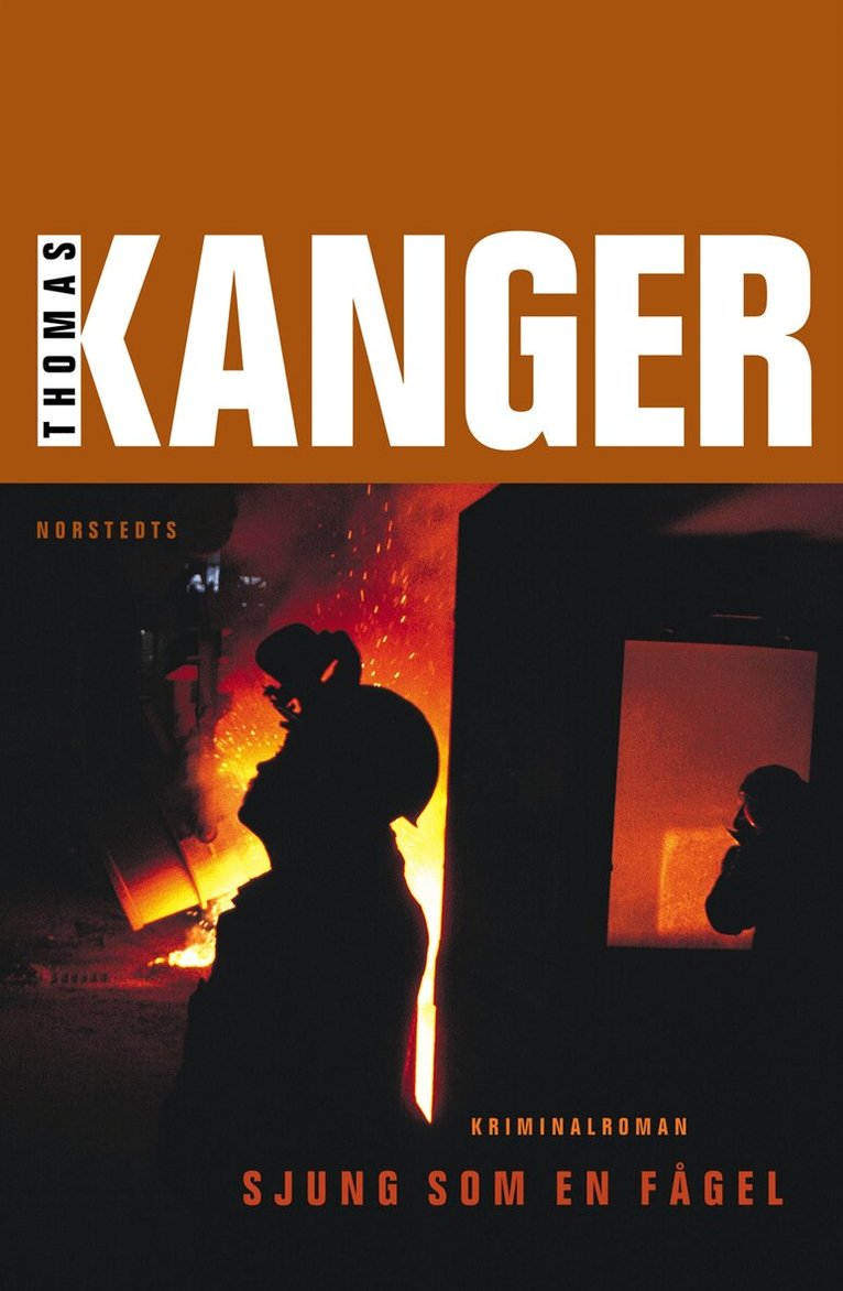 Thomas Kanger - Sjung som en fågel, Inbunden