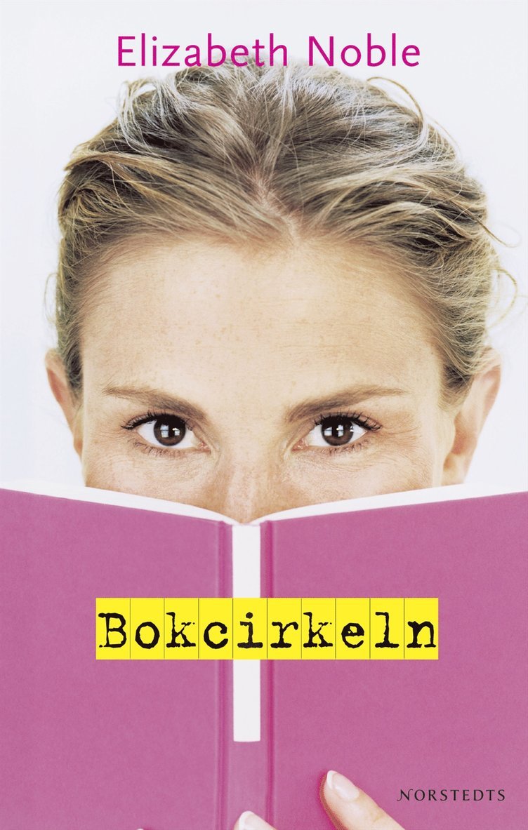 Elizabeth Noble - Bokcirkeln, Inbunden