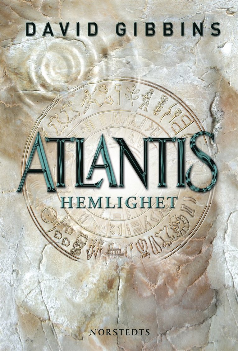 David Gibbins - Atlantis hemlighet : historiens största gåta på väg att lösas, Inbunden