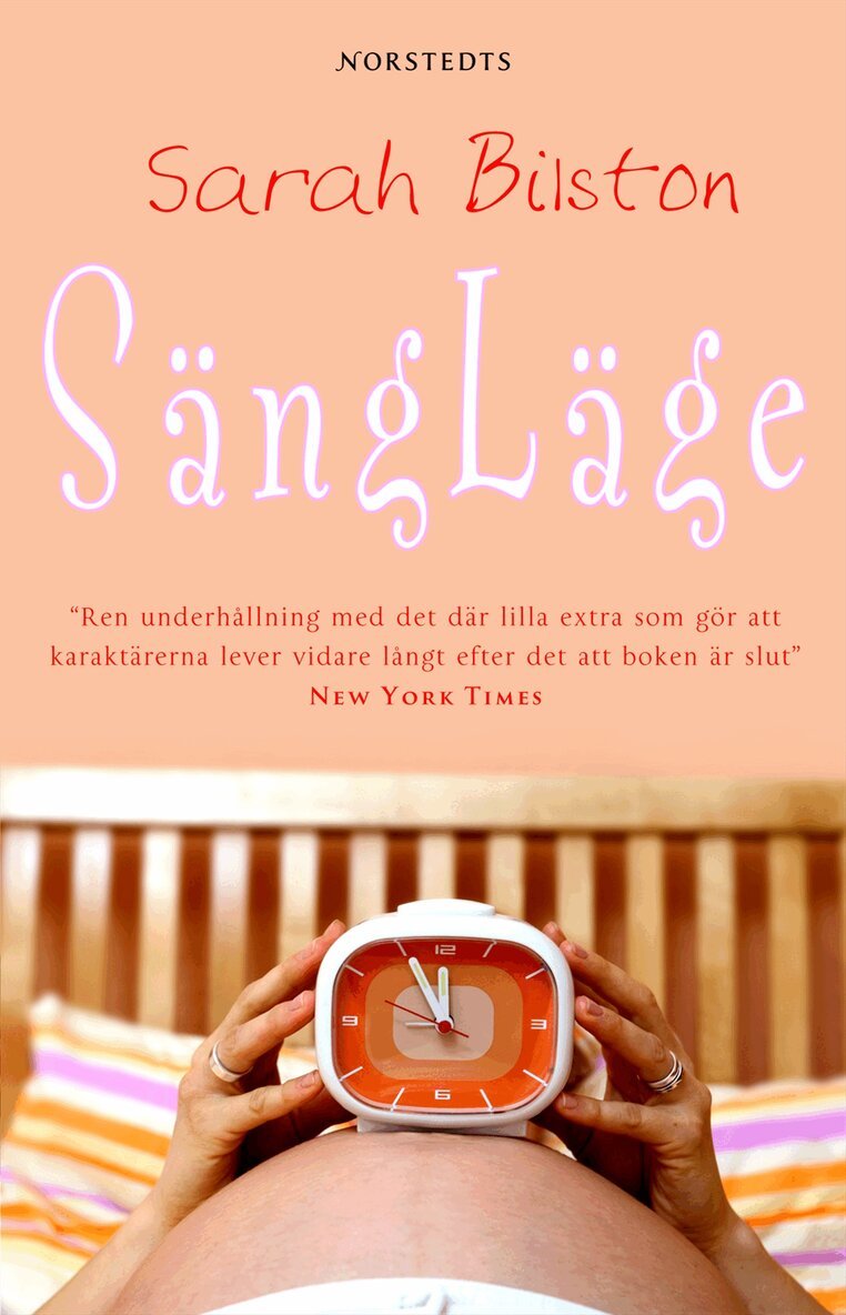 Sarah Bilston - Sängläge, Inbunden