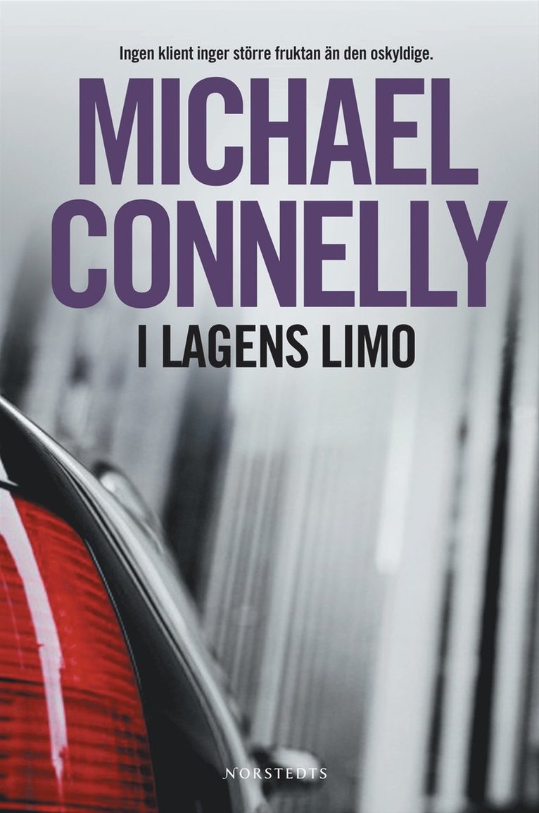 Michael Connelly - I lagens limo, Inbunden