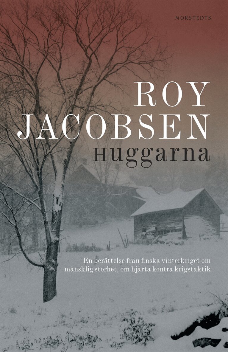 Roy Jacobsen - Huggarna, Inbunden