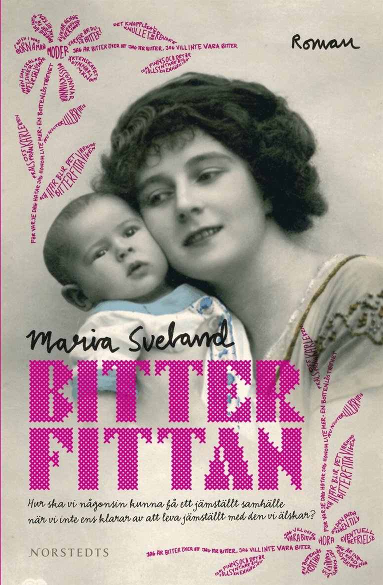Maria Sveland - Bitterfittan, Inbunden