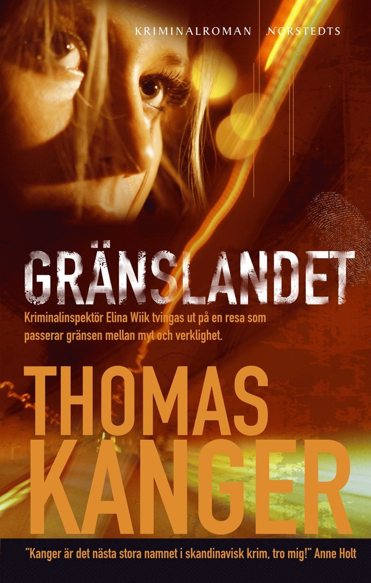 Thomas Kanger - Gränslandet, Inbunden