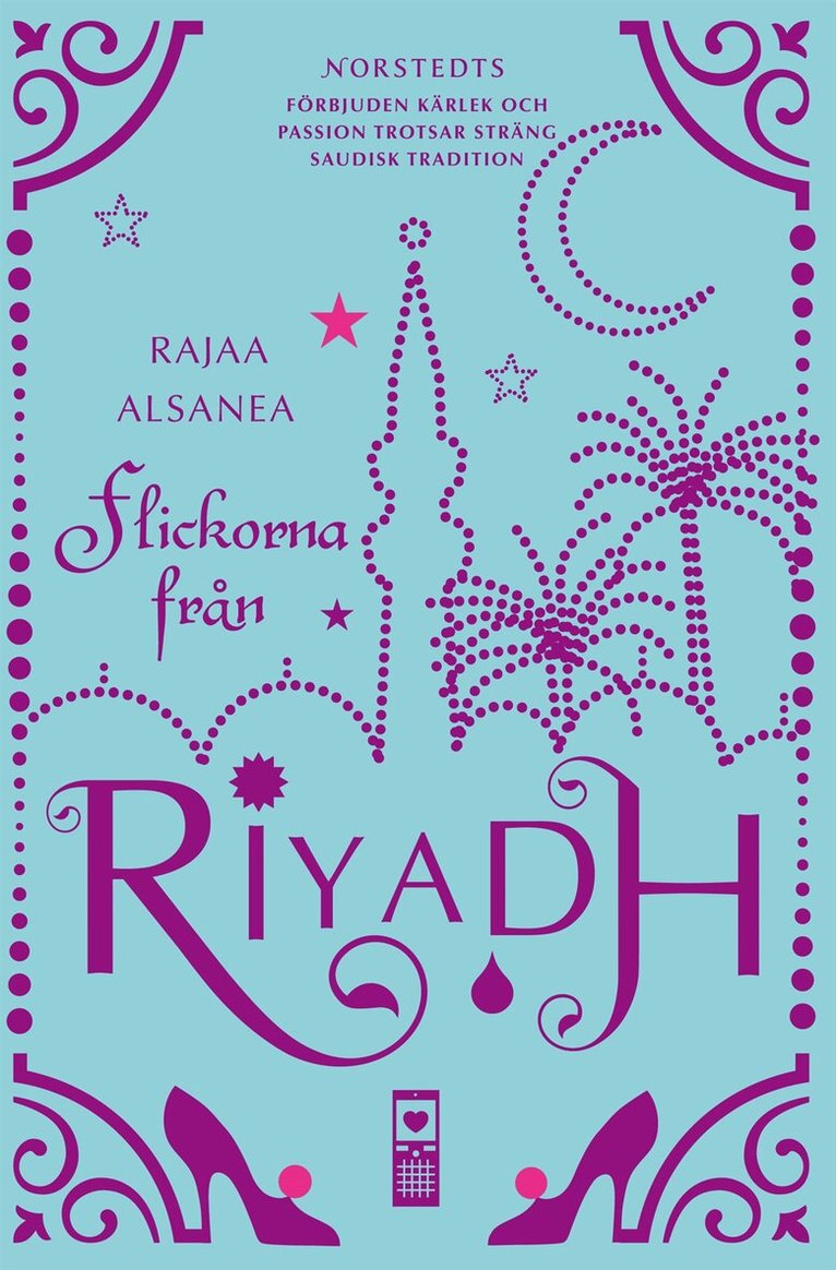 Rajaa Alsanea - Flickorna från Riyadh, Inbunden